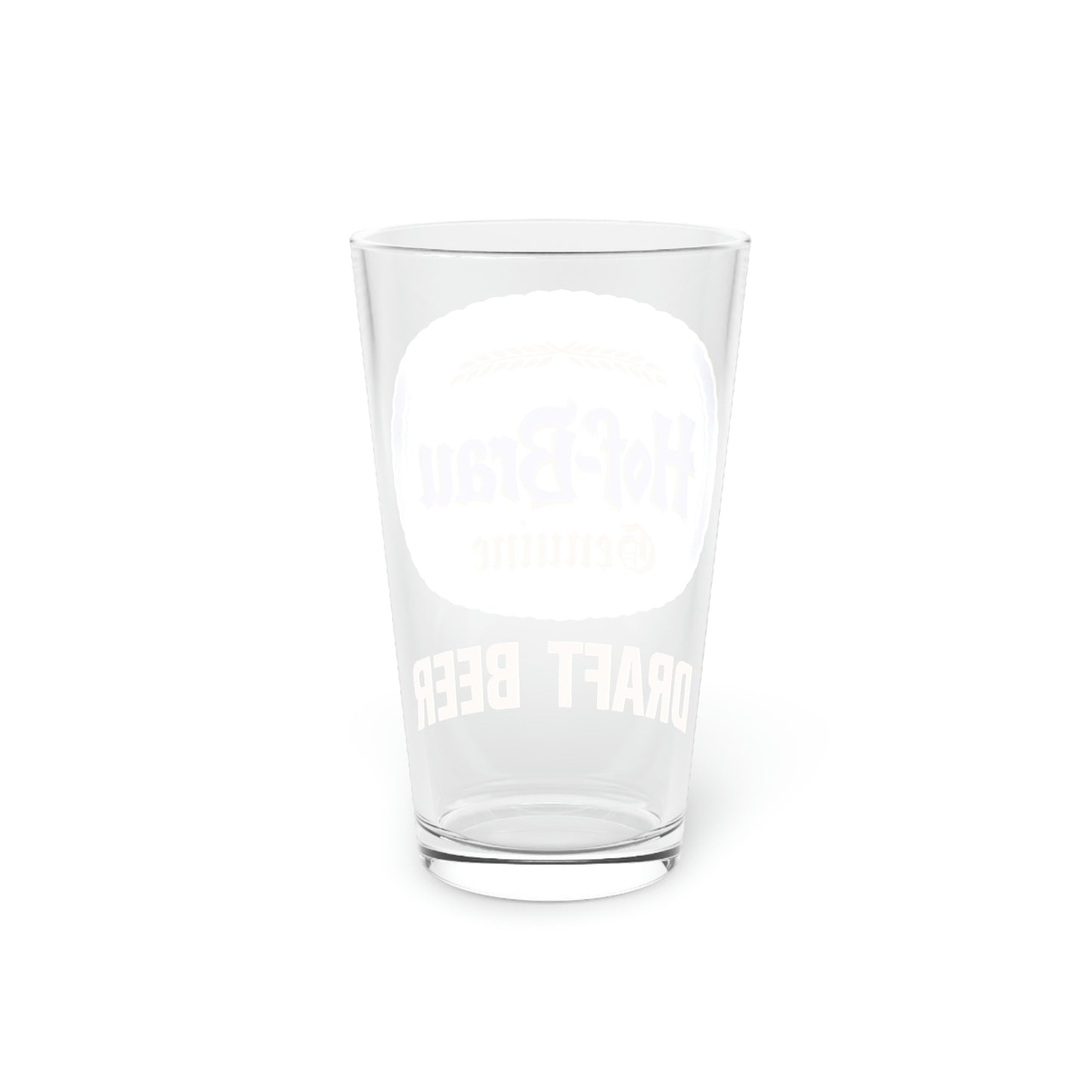 Hof-Brau Genuine German Draft Beer Pint Glass, Maier Brewing Co., Los Angeles California