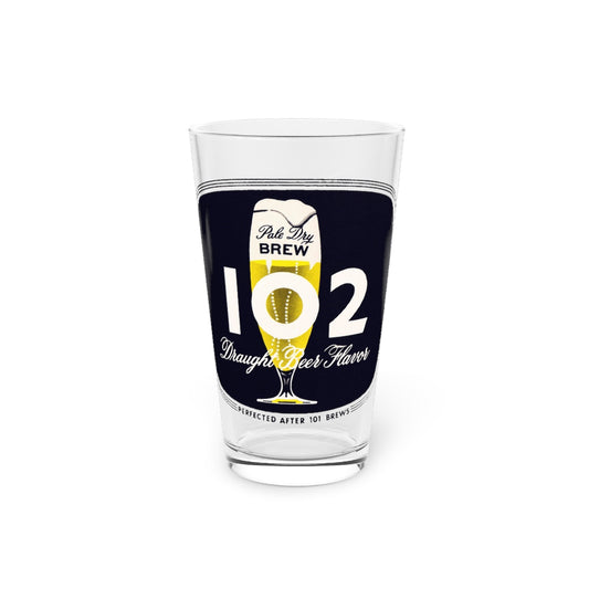 102 Pale Dry Brew Draught Beer, Maier Brewing Co., Los Angeles CA Pint Glass