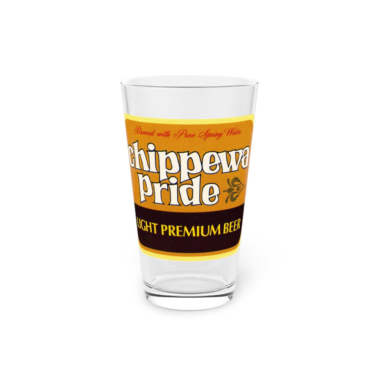 Chippewa Pride Premium Beer Pint Glass, Chippewa Falls, WI reproduced Vintage Label