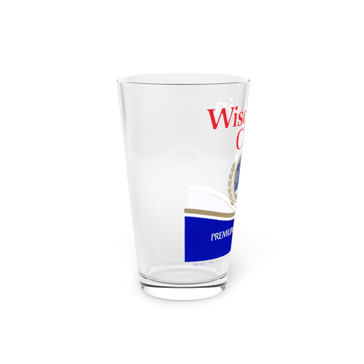 Wisconsin Club Premium Light Beer Pint Glass ~ New from Original Label