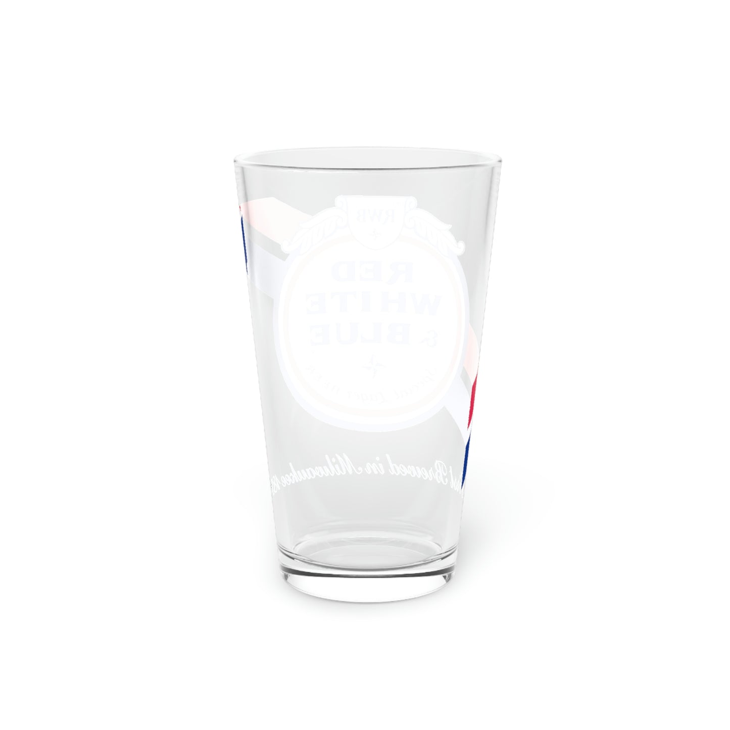 Red White & Blue Pint Glass, Classic American Beer, Milwaukee WI since 1899