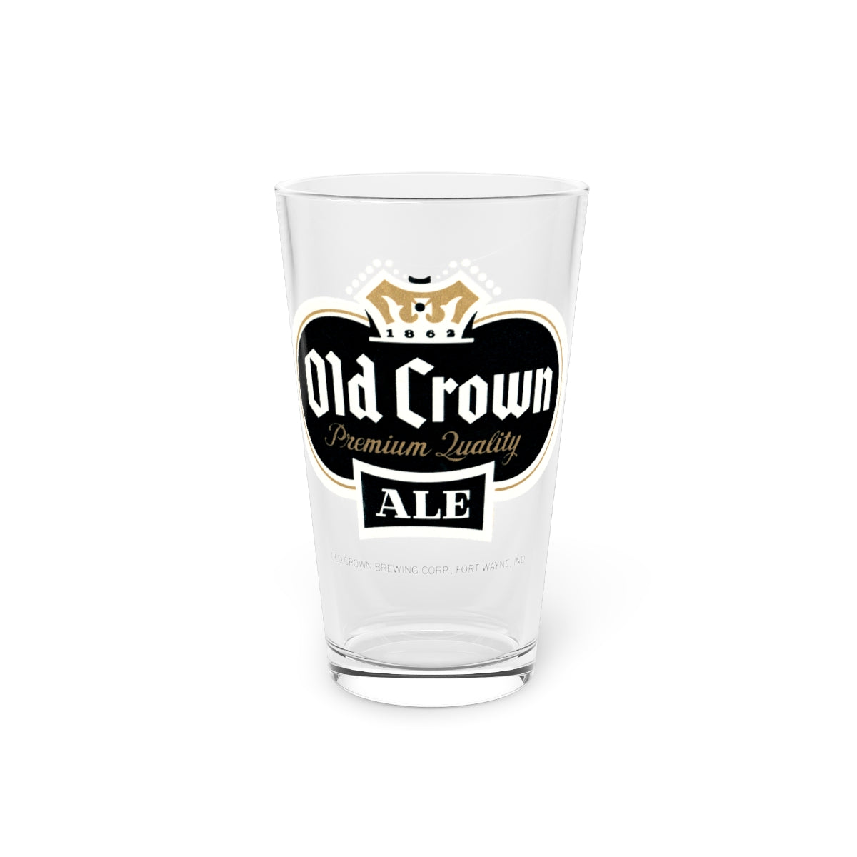 OLD CROWN ALE Pint Glass, Fort Wayne Indiana ~ Vintage Retro Beer Label